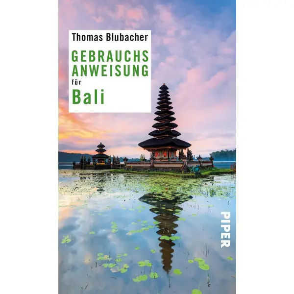 GEBRAUCHSANWEISUNG FÜR BALI - Reiseführer Finale Aktion